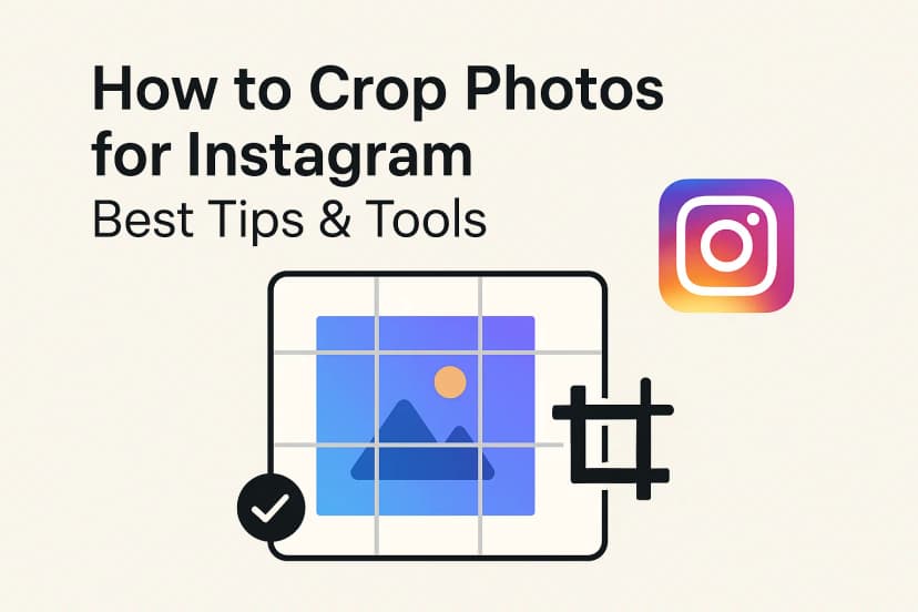 How to Crop Photos for Instagram
